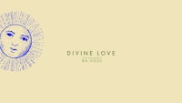 the cover of divine love, with a sun in the background